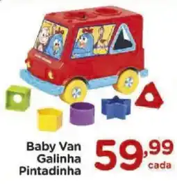 Carrefour Baby Van Galinha Pintadinha oferta
