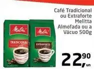 Tenda Atacado Melitta - café tradicional ou extraforte oferta