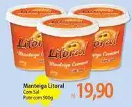 Atacadão Litoral - manteiga oferta