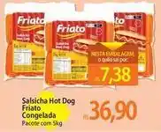 Atacadão Friato - salsicha hot dog oferta