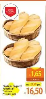 Atacadão Pan - pão mini baguette pancristal oferta