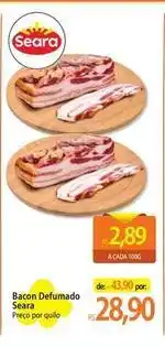 Atacadão Seara - bacon defumado oferta