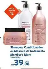 Sam's Club Member's mark - shampoo, condicionador ou máscara de tratamento oferta