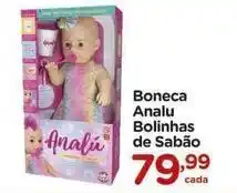 Carrefour De - boneca analu bolinhas de sabão oferta