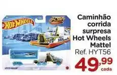 Carrefour Hot wheels - caminhao corrida surpresa oferta