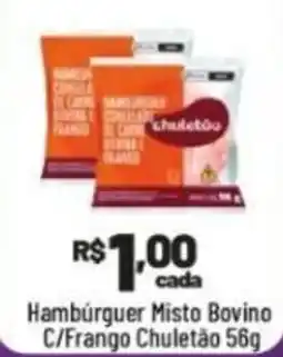Supermercados Goes Hambúrguer Misto Bovino C/Frango Chuletão oferta