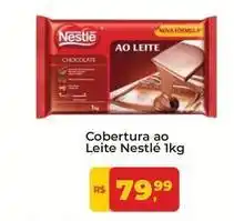 Tonin Superatacado Nestlé - cobertura ao leite oferta
