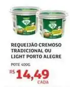 Assaí Atacadista Cremoso - requeijão cremoso tradicional ou light porto alegre oferta