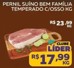 Lider Atacadista Pernil suíno bem família temperado c/ossos oferta