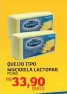 Assaí Atacadista Lactobom - queijo tipo muçarela oferta