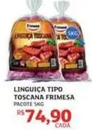Assaí Atacadista Frimesa - linguiça tipo toscana oferta