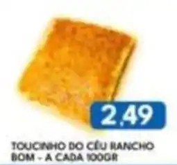 Rancho Bom Supermercados Toucinho do céu rancho bom oferta