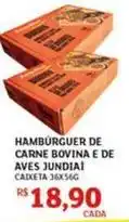 Assaí Atacadista De - hambúrguer de carne bovina e de aves jundia! oferta