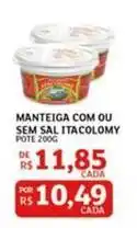 Assaí Atacadista Itacolomy - manteiga com ou sem sal oferta