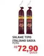 Assaí Atacadista Sadia - salame tipo italiano oferta