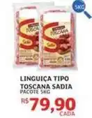 Assaí Atacadista Sadia - linguiça tipo toscana oferta