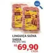 Assaí Atacadista Sadia - linguiça suína oferta