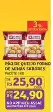 Assaí Atacadista Saborosas - pão de queijo forno de minas oferta