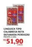Assaí Atacadista Pacote - linguiça tipo calabresa reta defumada oferta