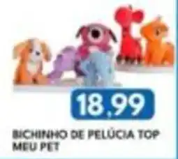 Rancho Bom Supermercados Bichinho de pelúcia top meu pet oferta
