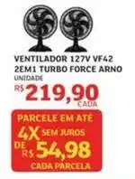Assaí Atacadista Arno - ventilador vf42 2em 1 turbo force oferta