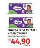 Assaí Atacadista Hiper - fralda descartável cremer oferta