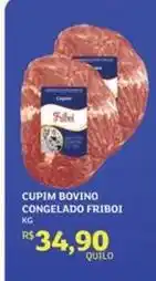 Assaí Atacadista Friboi - cupim bovino congelado oferta