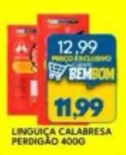 Rancho Bom Supermercados Linguiça calabresa oferta