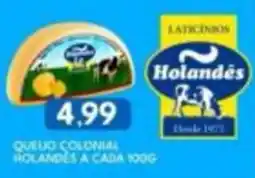 Rancho Bom Supermercados Queijo Colonial Holandês oferta