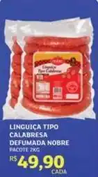 Assaí Atacadista Nobre - linguica tipo calabresa defumada oferta
