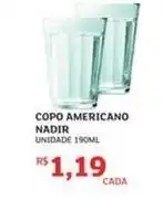 Assaí Atacadista Nadir - copo americano oferta