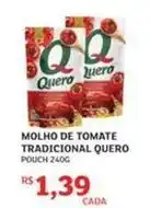 Assaí Atacadista Quero - molho de tomate tradicional oferta