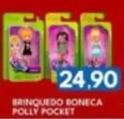 Rancho Bom Supermercados brinquedo boneca polly pocket oferta