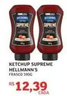Assaí Atacadista Hellmann's - ketchup supreme oferta
