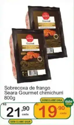 Giga Atacado Sobrecoxa de frango Seara Gourmet chimichurri oferta