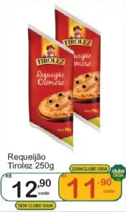 Giga Atacado Requeijão Tirolez oferta