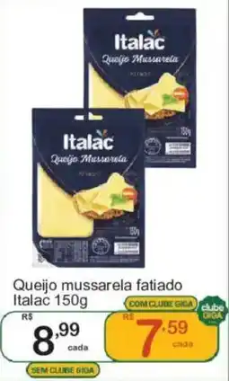 Giga Atacado Queijo mussarela fatiado oferta