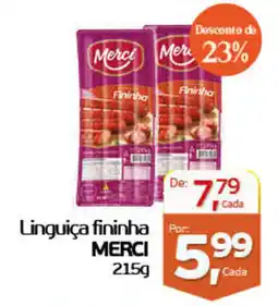 Cometa Supermercados Linguiça fininha merci oferta