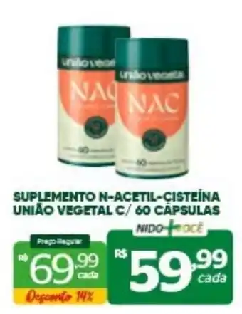 Suplemento n-acetil-cisteína uniao vegetal c/ 60 cápsulas
