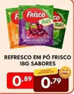 Rede Plus Supermercados Refresco em pó frisco 18g sabores oferta