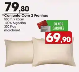 Zaffari Conjunto com 2 fronhas oferta