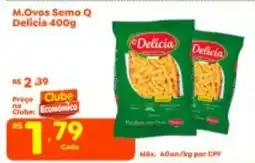 Econômico Atacadão Ovos Semo Q Delicia oferta