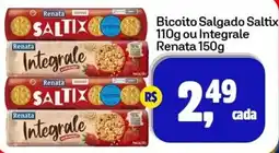 Sj Supermercados Biscoito Salgado Saltix ou Integrale Renata oferta