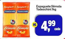 Sj Supermercados Espaguete Sêmola Todeschini oferta