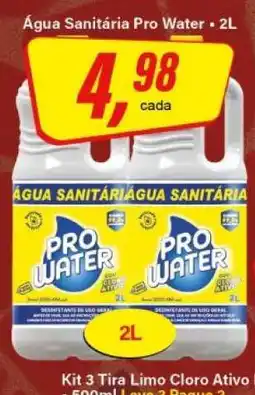 Rede Supermarket Água Sanitária Pro Water oferta