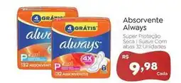Novo Atacarejo Always - absorvente oferta