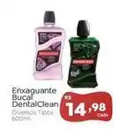Novo Atacarejo Dentalclean - enxaguante bucal oferta