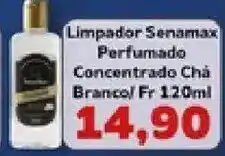 Supermercados Tauste Limpador Senamax Perfumado Concentrado Chá Branco oferta