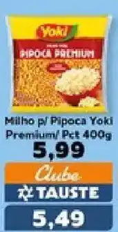 Supermercados Tauste Milho p/ Pipoca Yoki Premium oferta