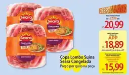 Atacadão Copa Lomba Suína Seara Congelada oferta